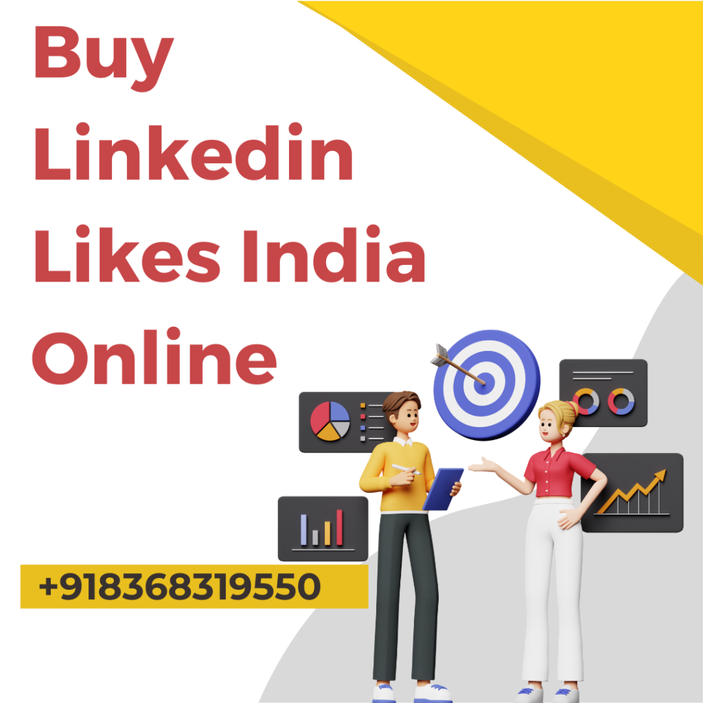 Buy Linkedin Likes India Online- Best Place to Buy Linked Likes