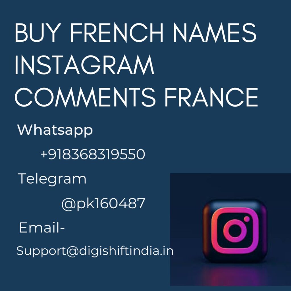 Buy French Names Instagram Comments France