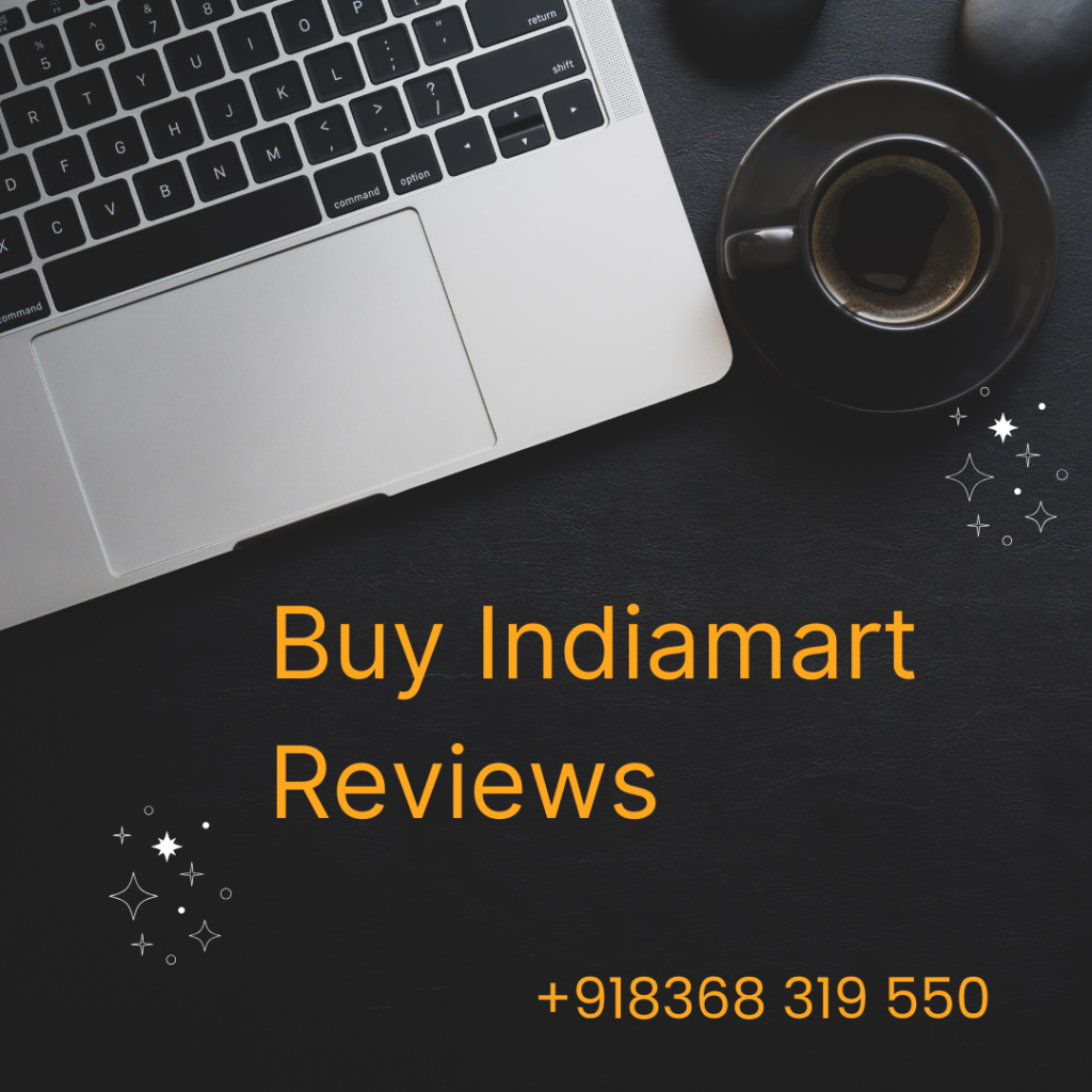 Buy Indiamart Reviews
