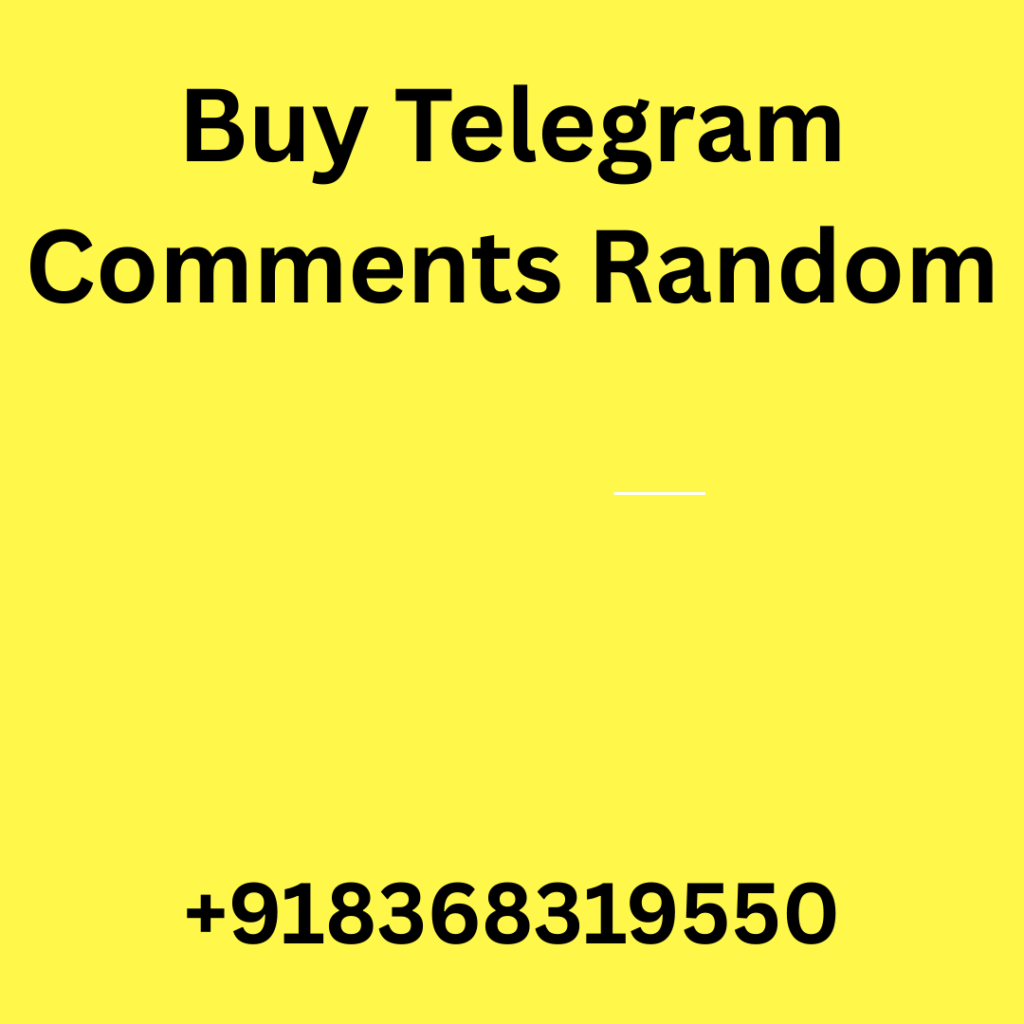 Buy Telegram Comments Random ♻