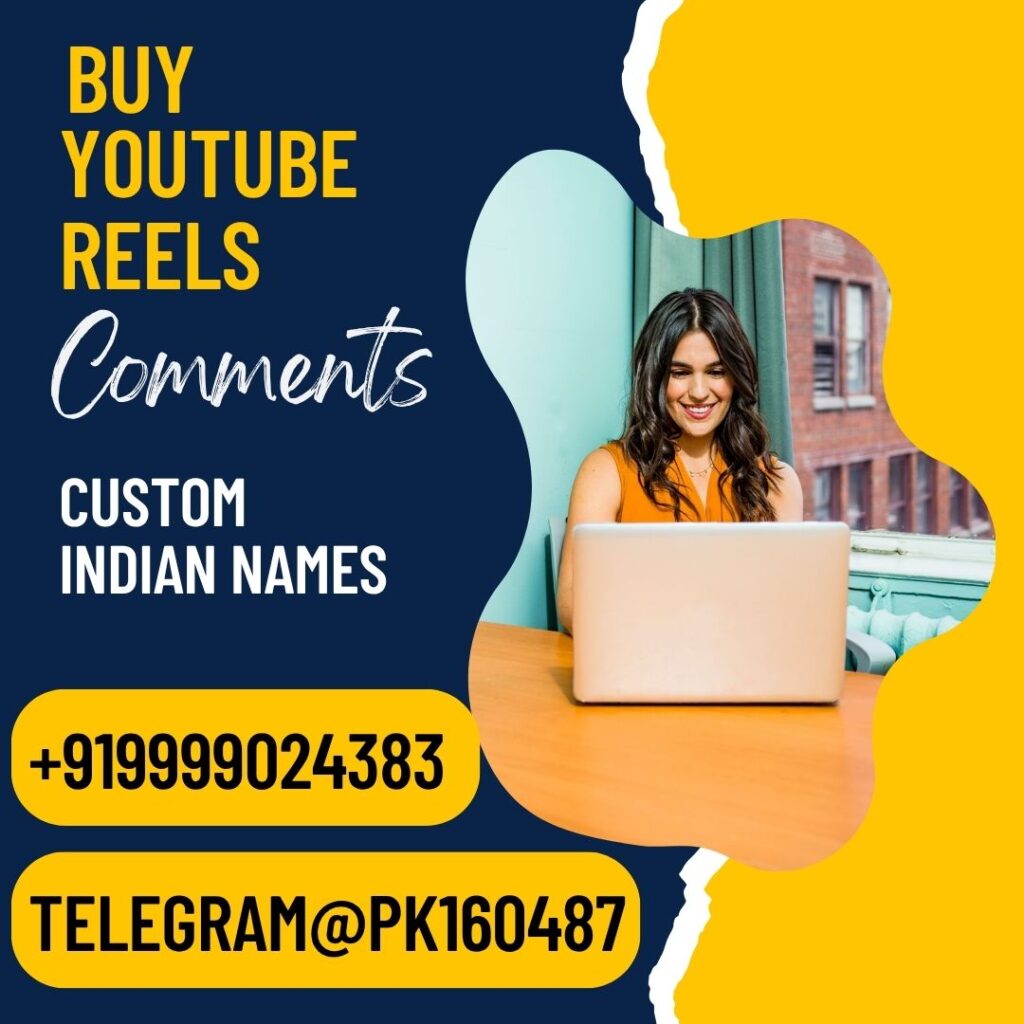 Buy YouTube Reels Comments with Custom Indian Names