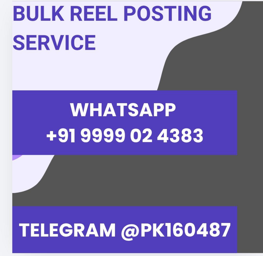 Bulk Reel Posting Service