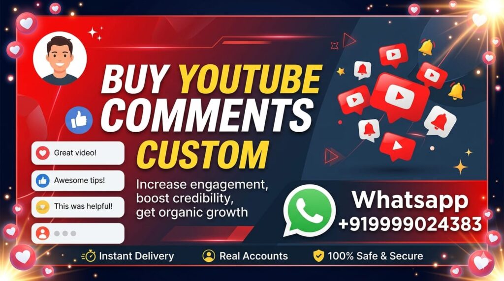 Buy Youtube Comments Custom