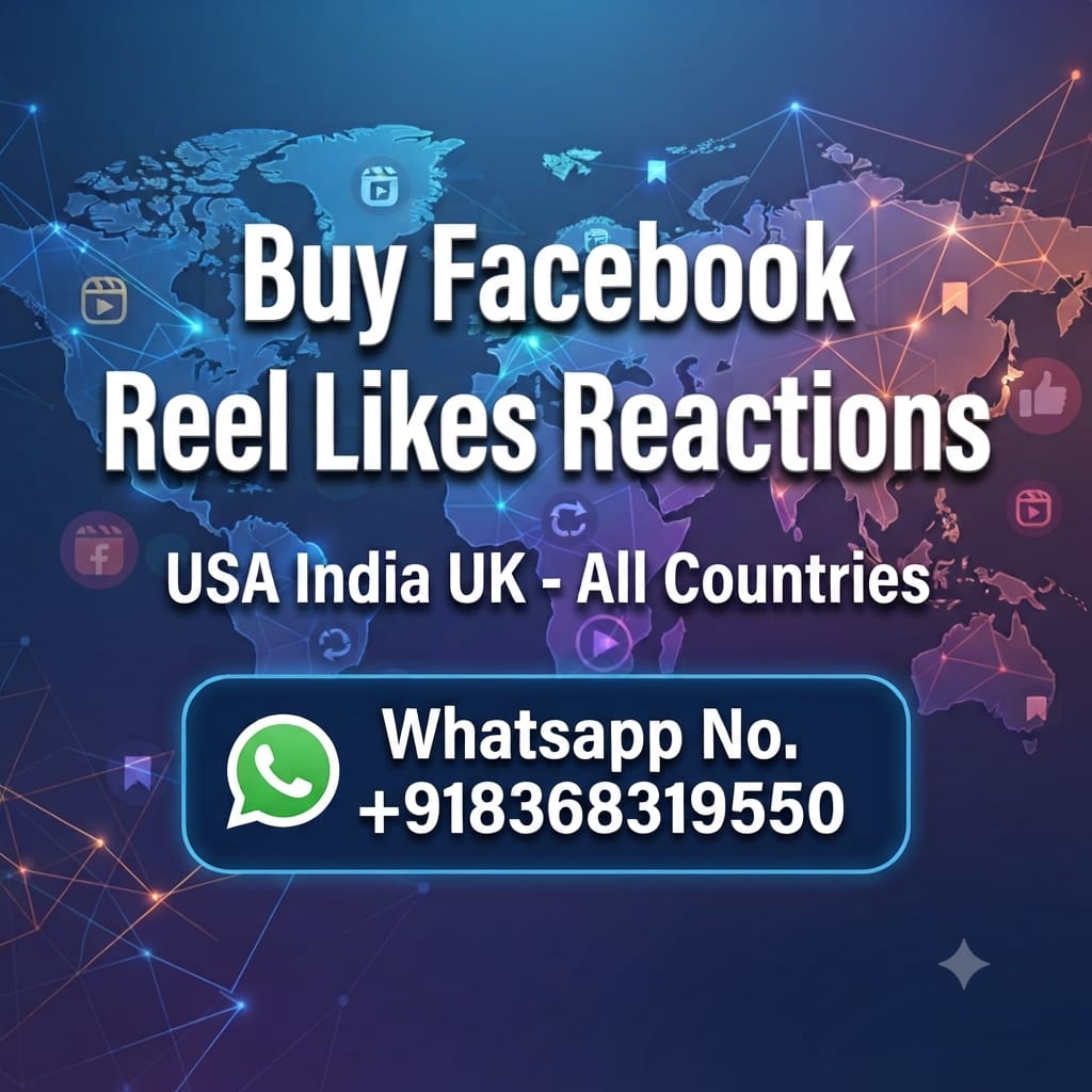 Buy Facebook Reel Likes Reactions USA ,India,UK all countries