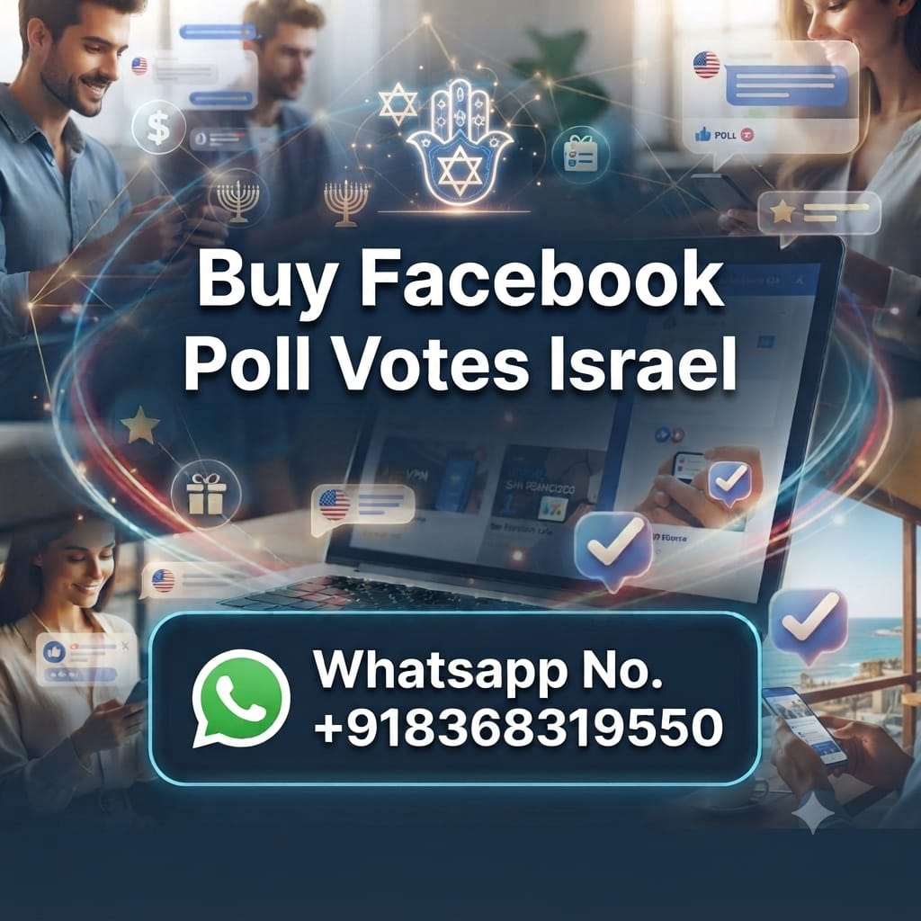 Buy facebook Poll Votes Israel