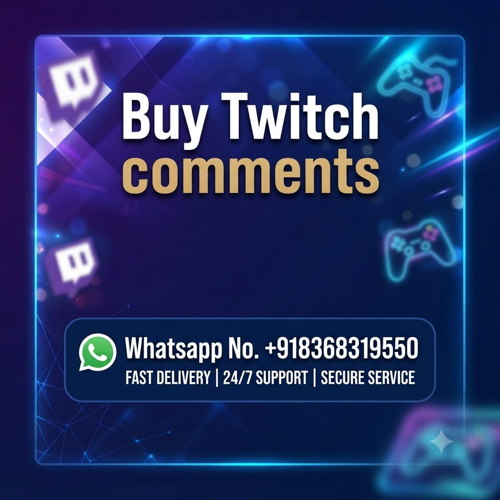 Buy Twitch Comments