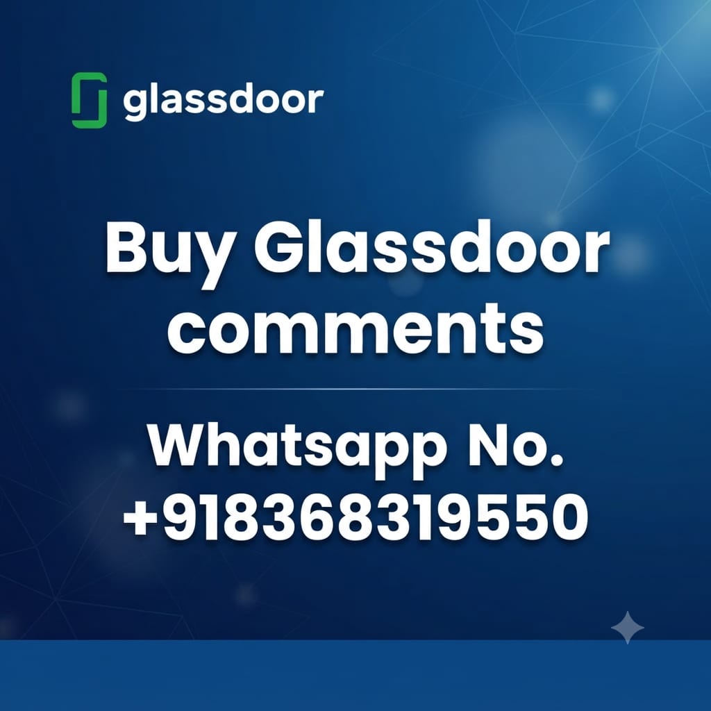 Buy Glassdoor Comments