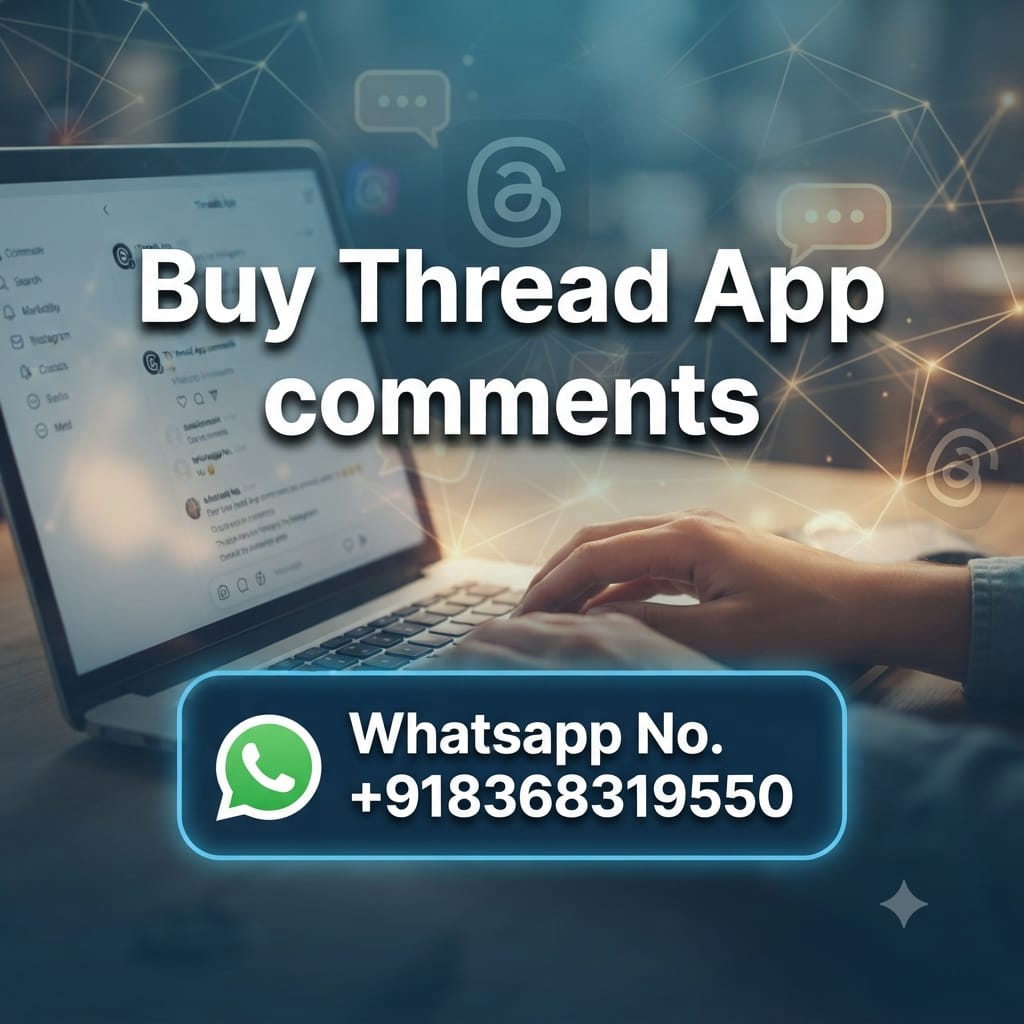 Buy Threads App Comments
