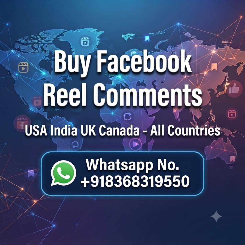 Buy Facebook Reel Comments USA, India, Canada, UK, all countries