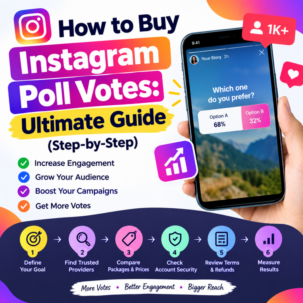 How to Buy Instagram Poll Votes: Ultimate Guide (Step-by-Step)